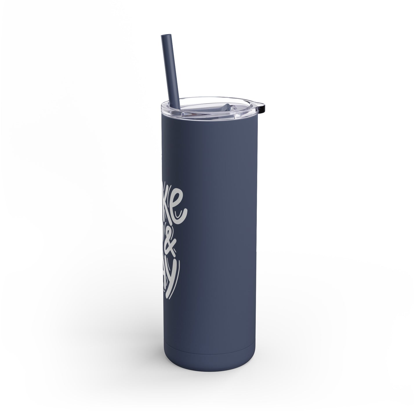 Wake Up & Slay, Skinny Matte Tumbler