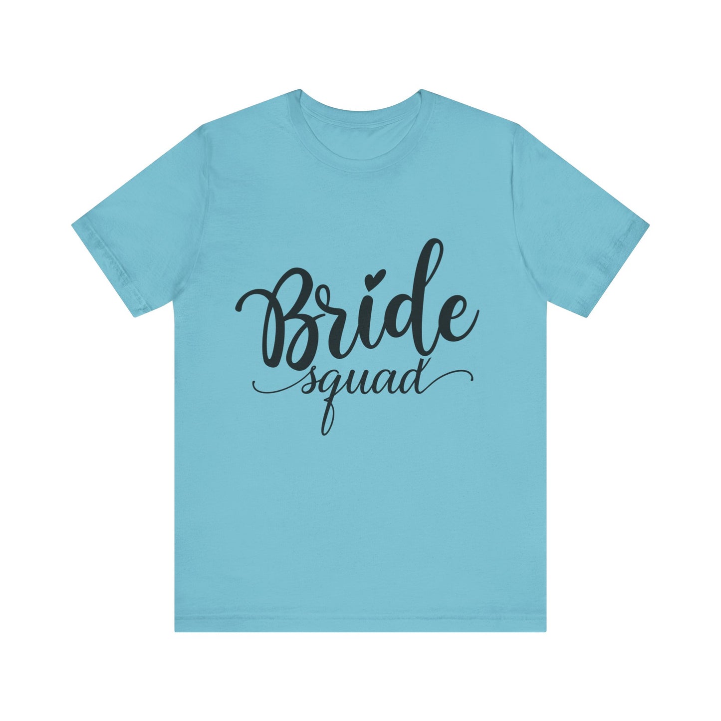 Bride Squad T-Shirt