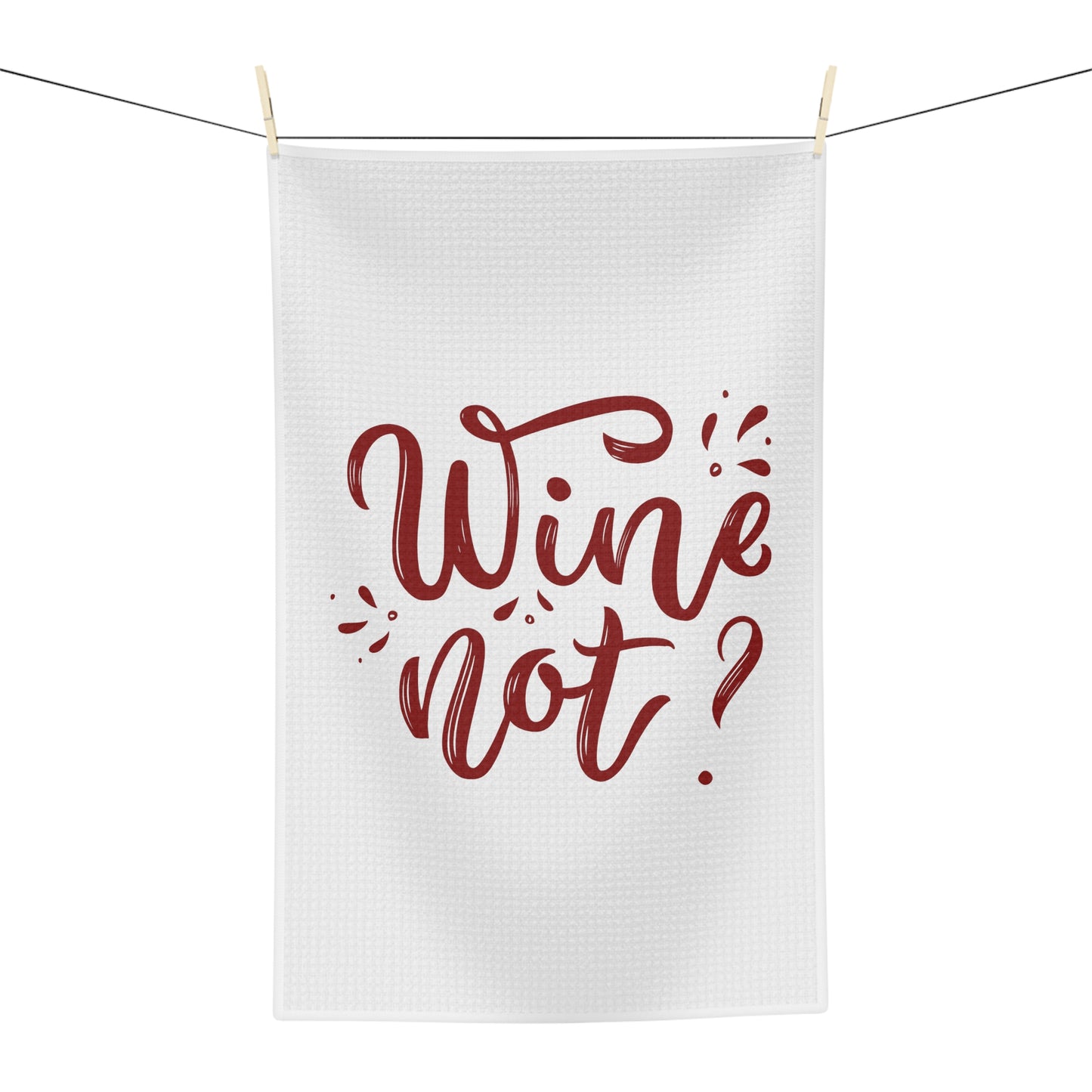 Wine Not, Kitchen Towel, Tea Towel