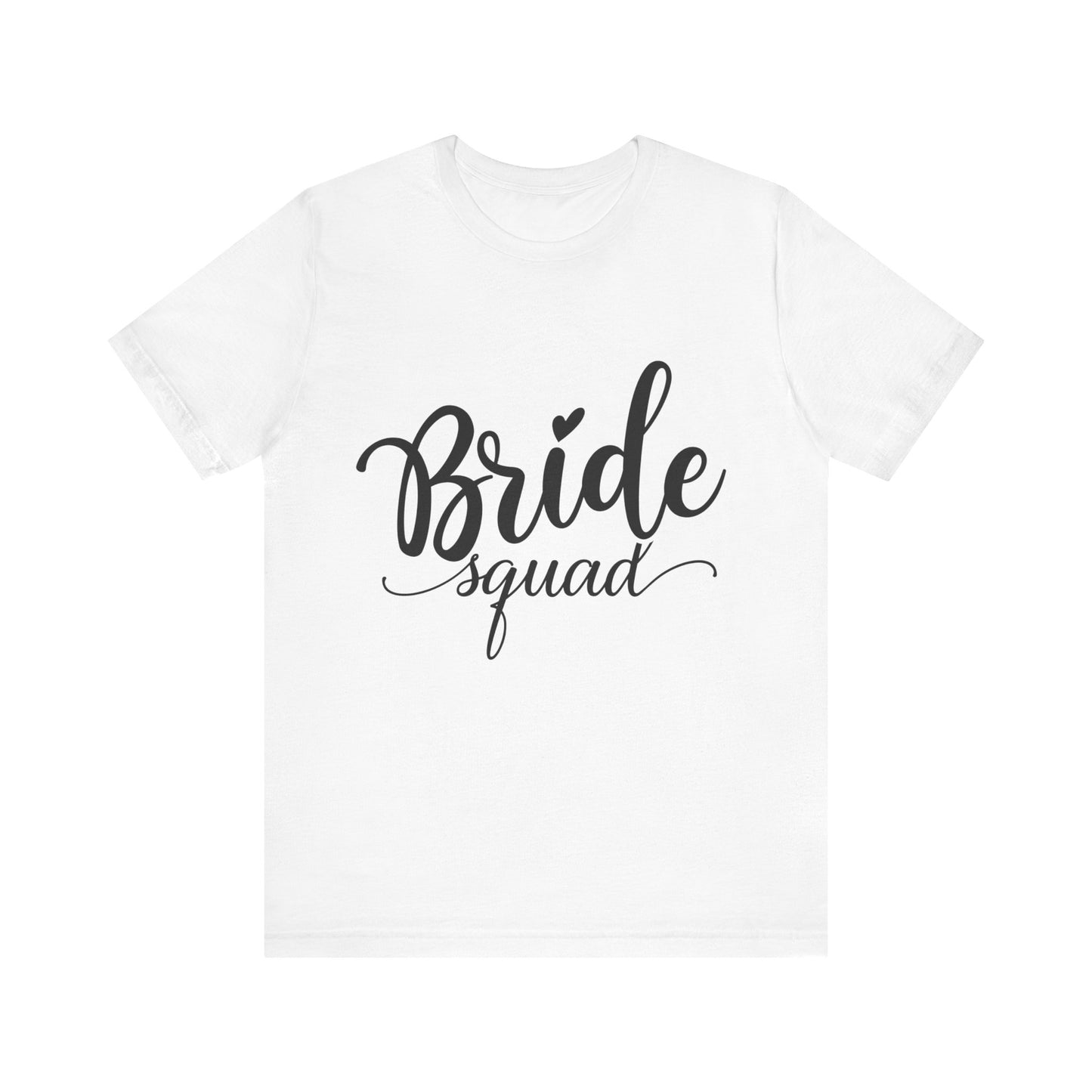 Bride Squad T-Shirt