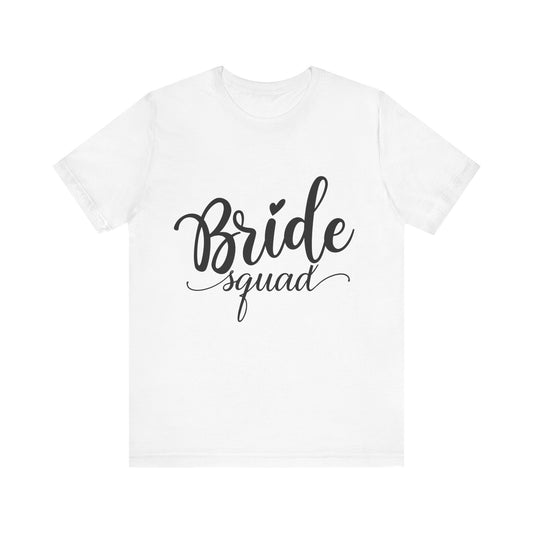 Bride Squad T-Shirt