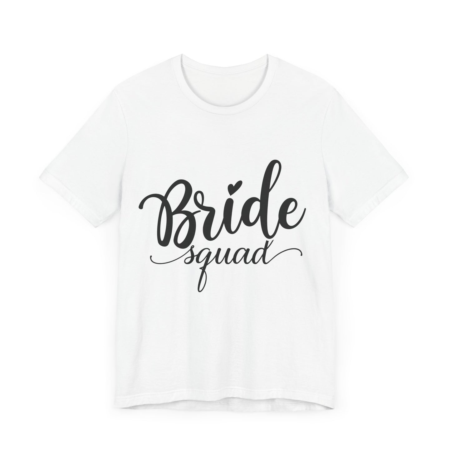 Bride Squad T-Shirt