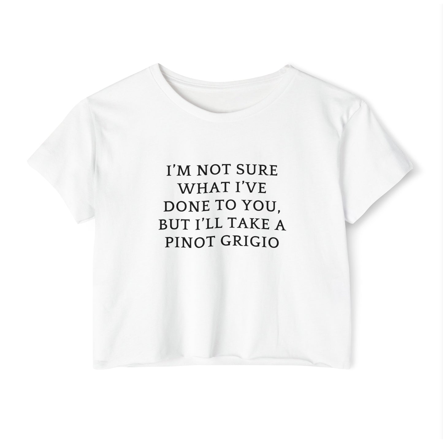 Women's Crop Top, Bravo Quotes, Vanderpump Rules, Stassi Quote, Pinot Grigio