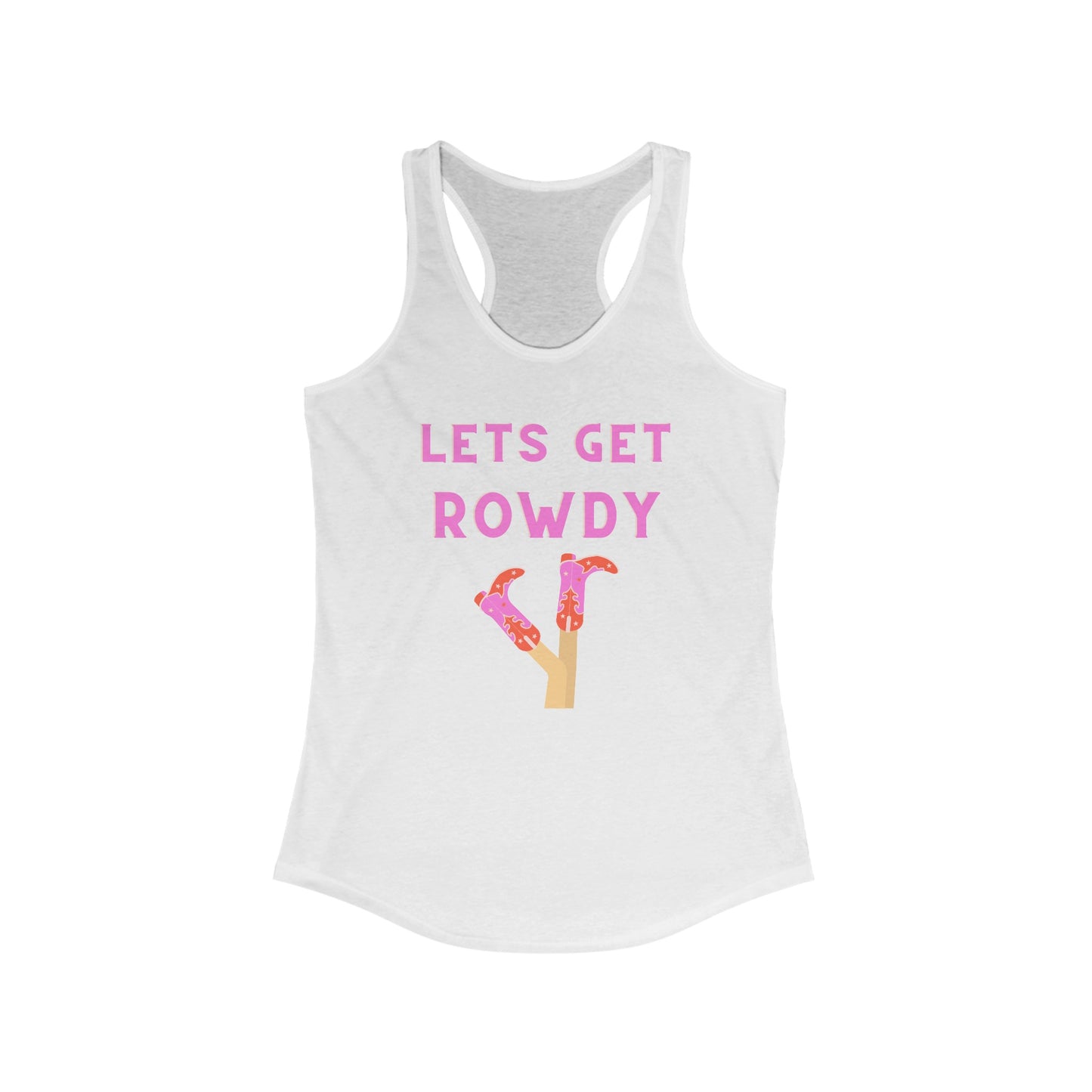 Lets Get Rowdy Tee