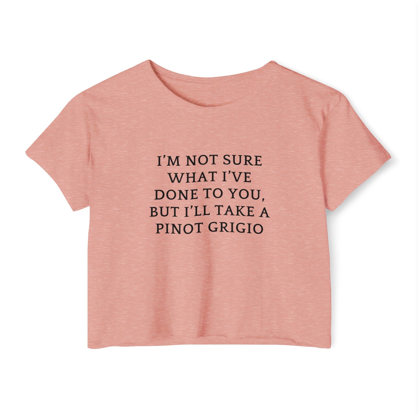 Women's Crop Top, Bravo Quotes, Vanderpump Rules, Stassi Quote, Pinot Grigio