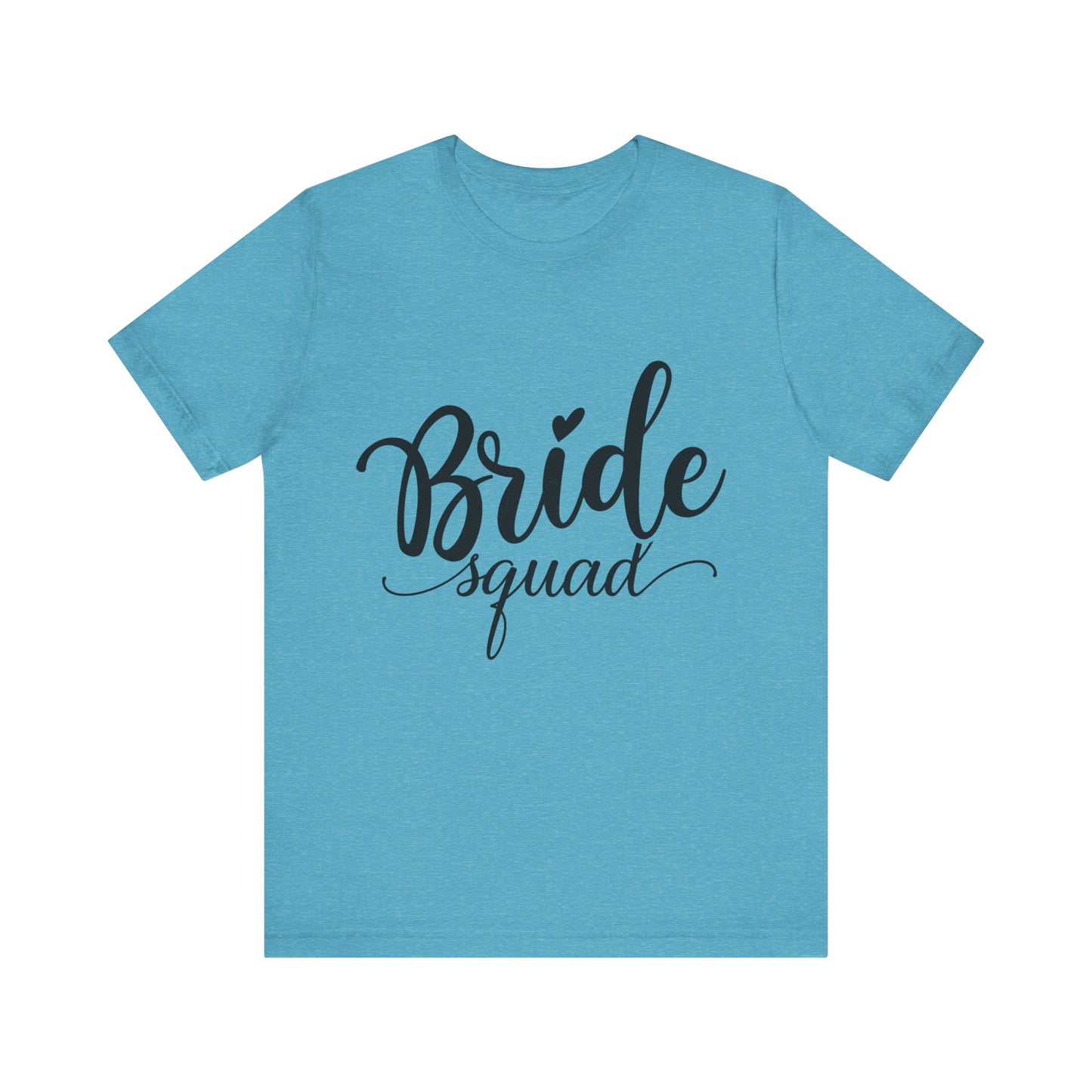 Bride Squad T-Shirt