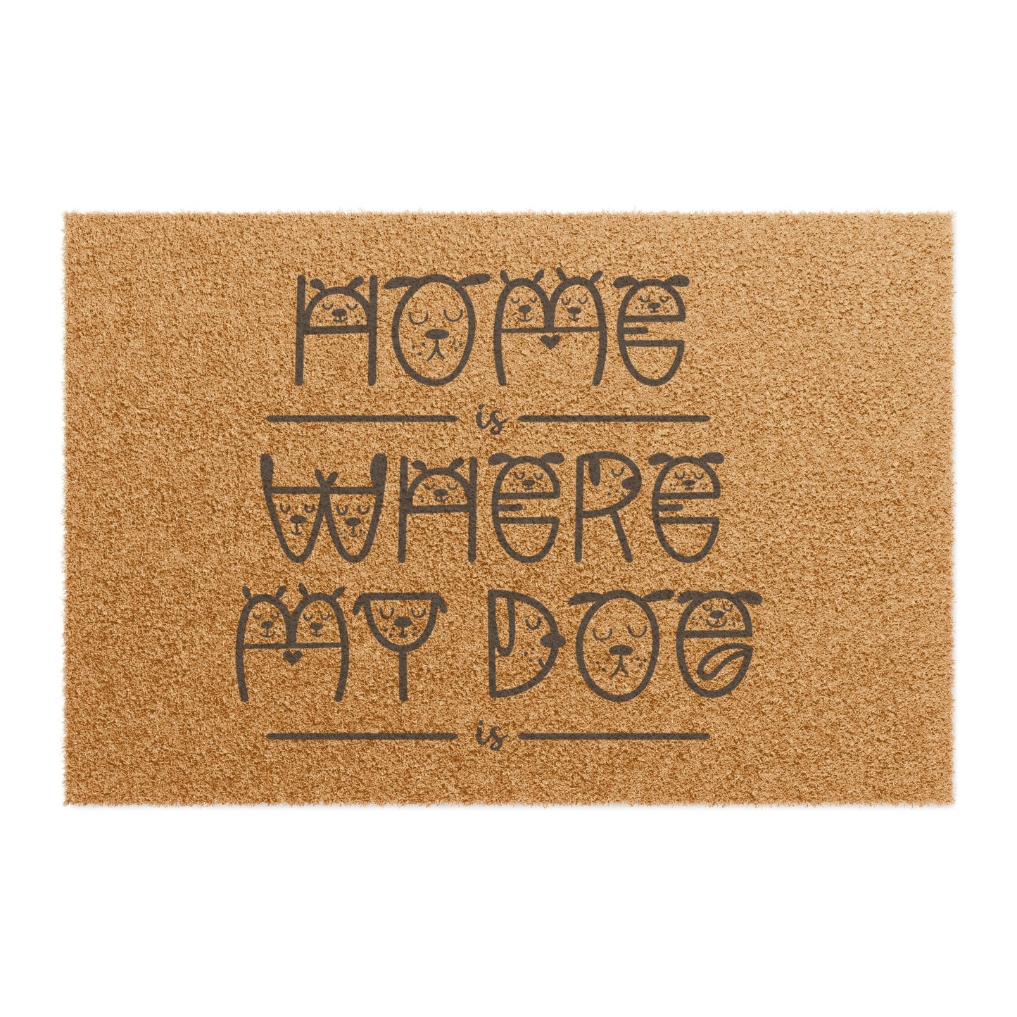 Home is Where my Dog is Doormat