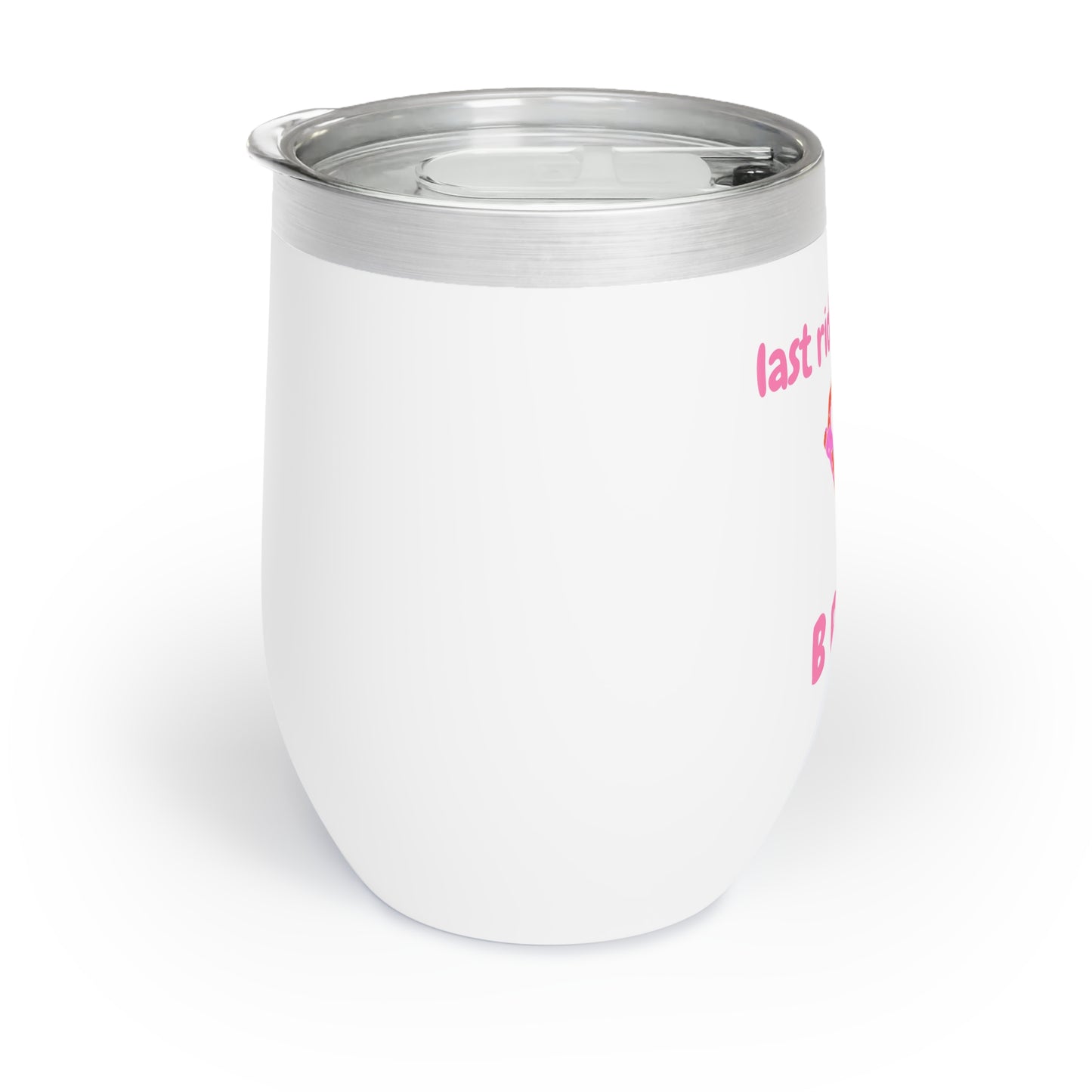 Last Ride for the Bride Wine Tumbler,