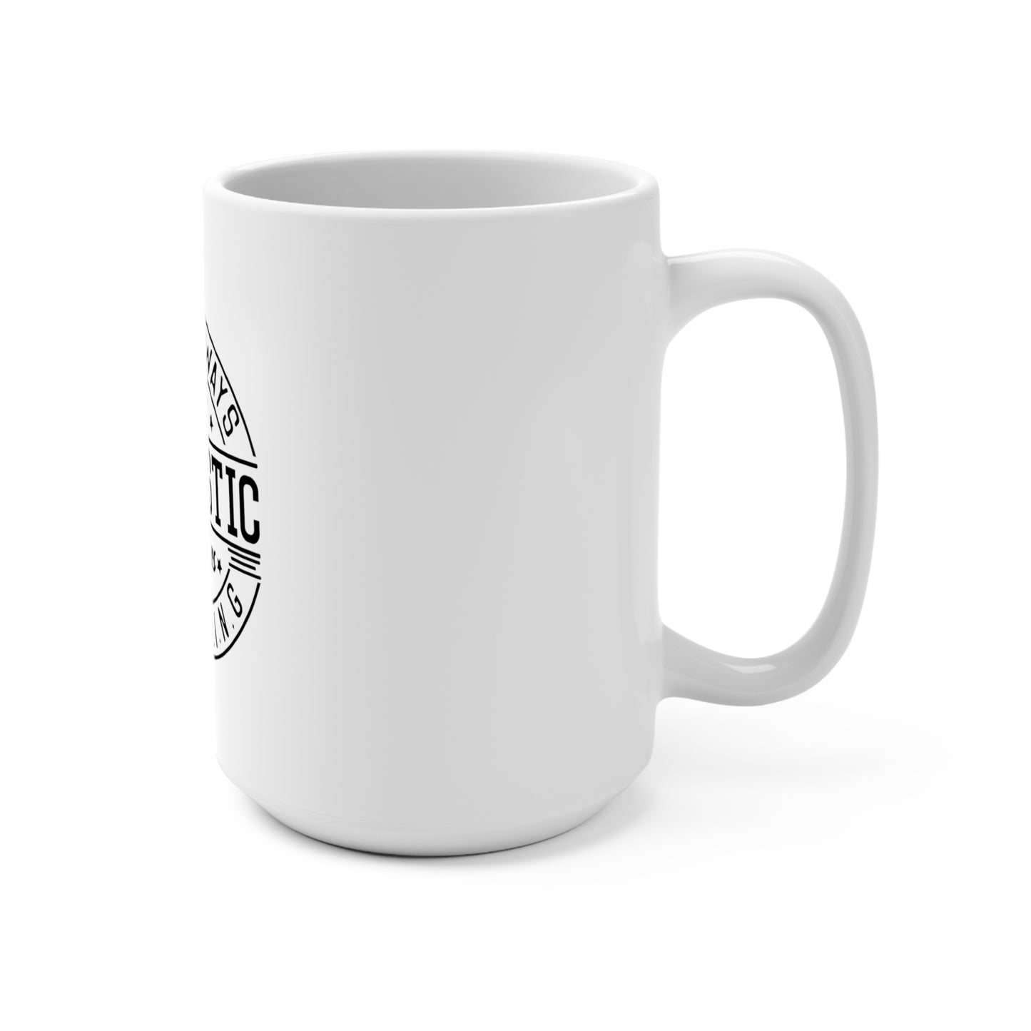 Sarcastic Mug