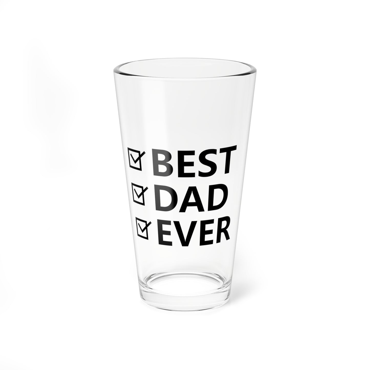 Best Dad Ever Beer Glass