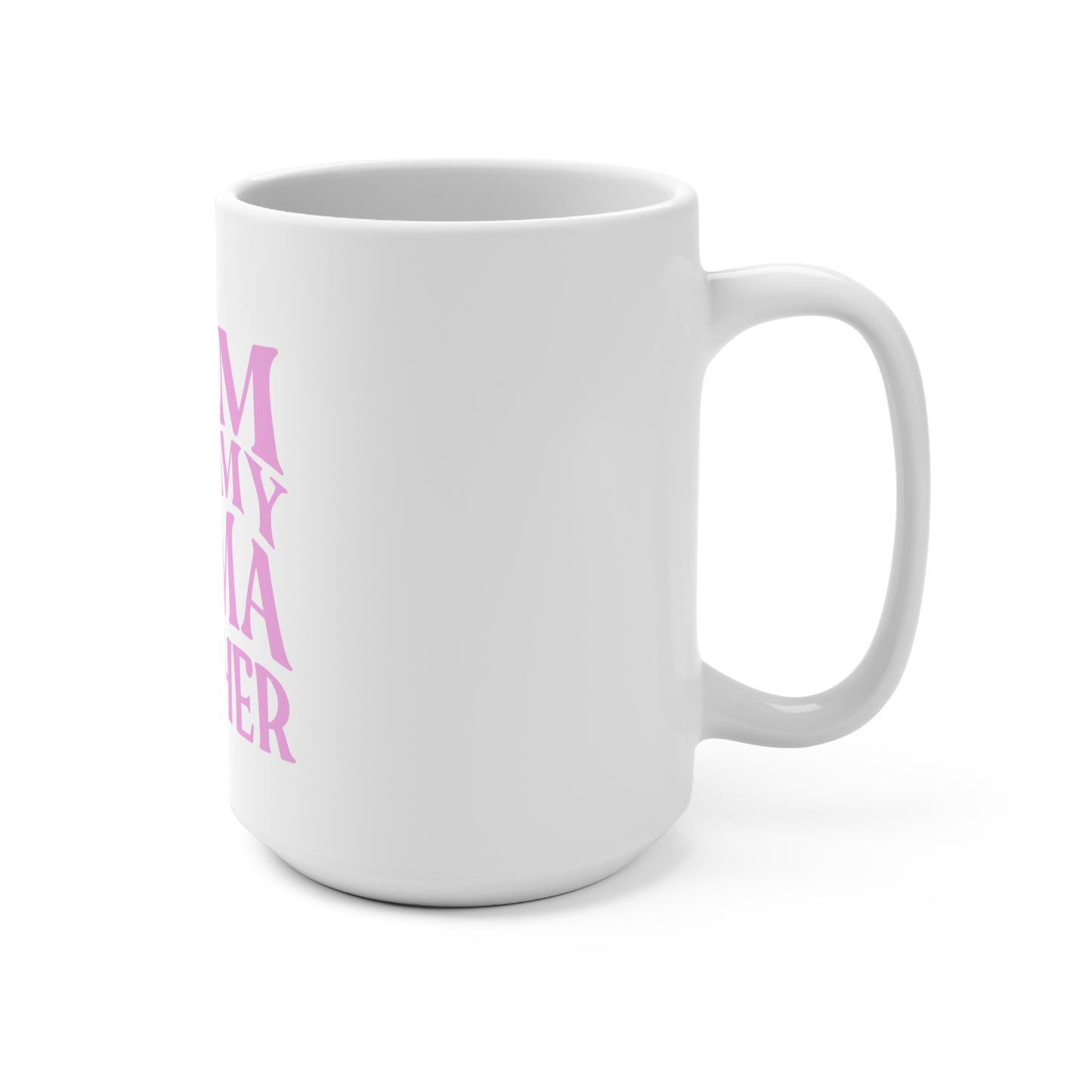 Mom Mug