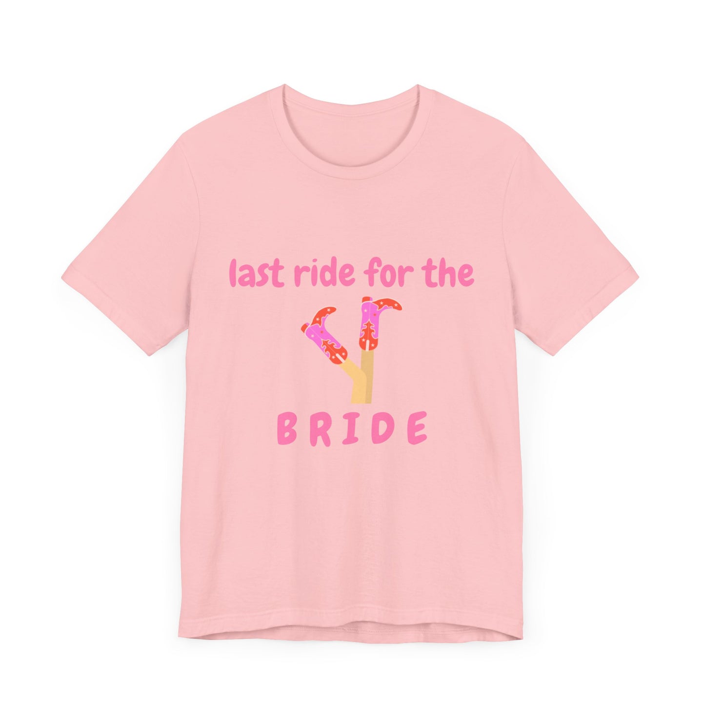 Last Ride for the Bride T-Shirt