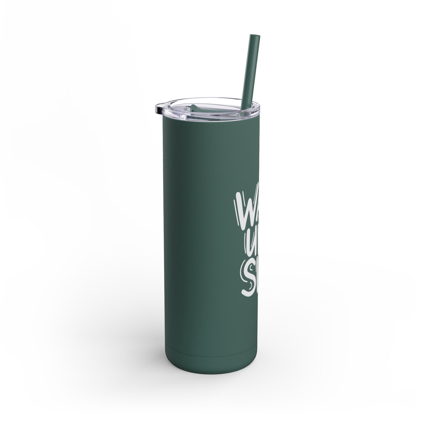 Wake Up & Slay, Skinny Matte Tumbler