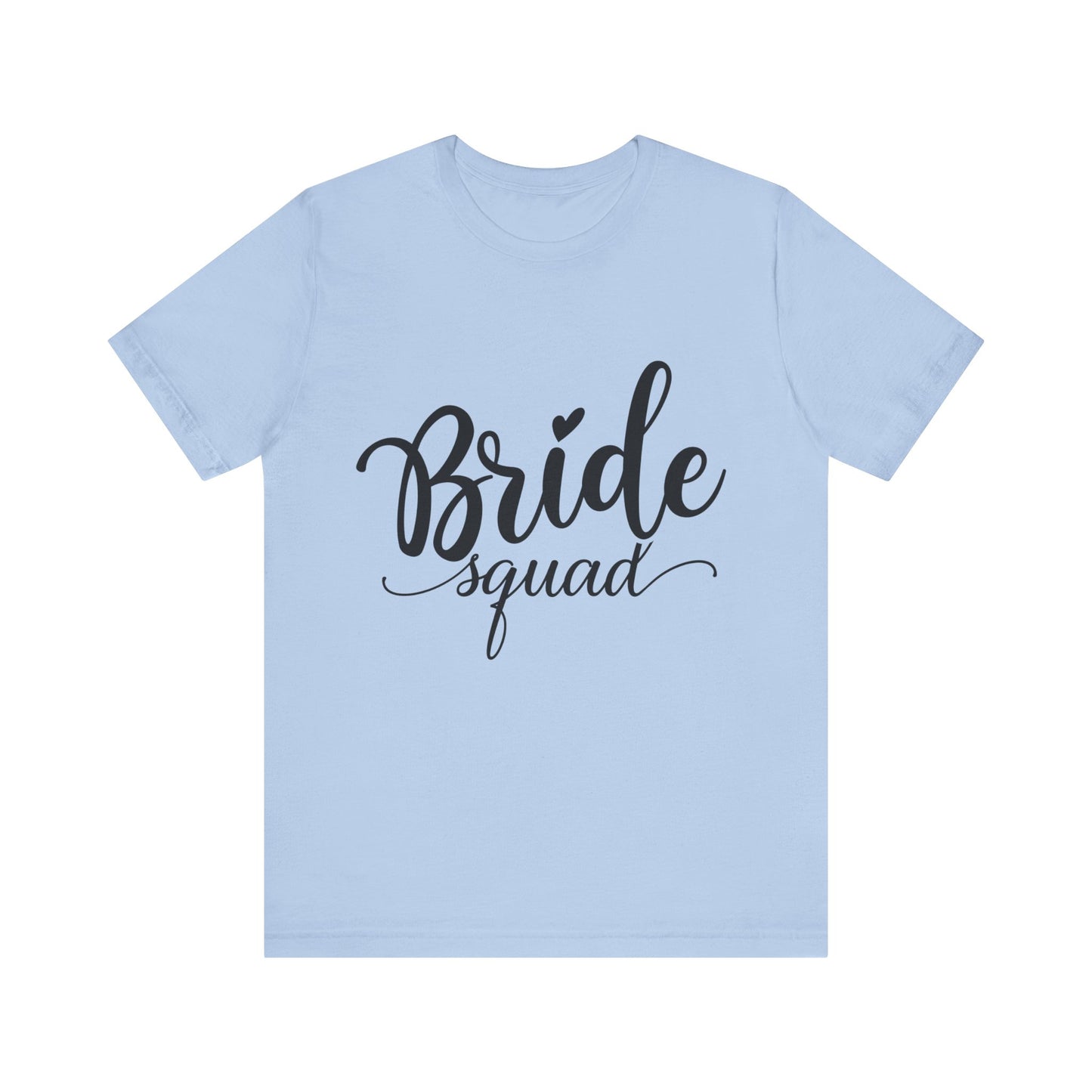 Bride Squad T-Shirt