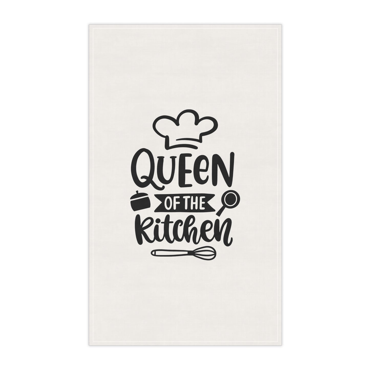 Queen of the Kitchen Towel