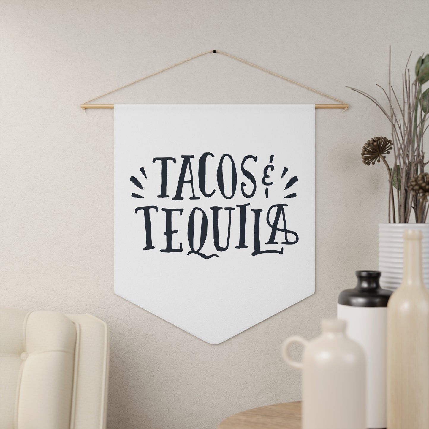 Tacos and Tequila Pennant