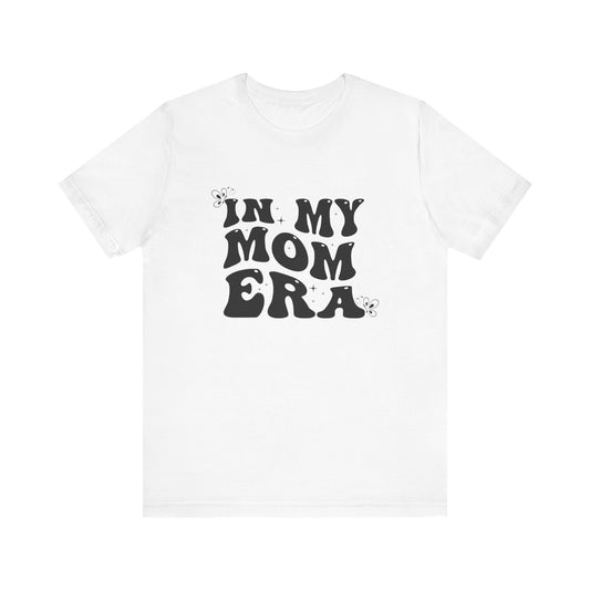 Mom Era Tee