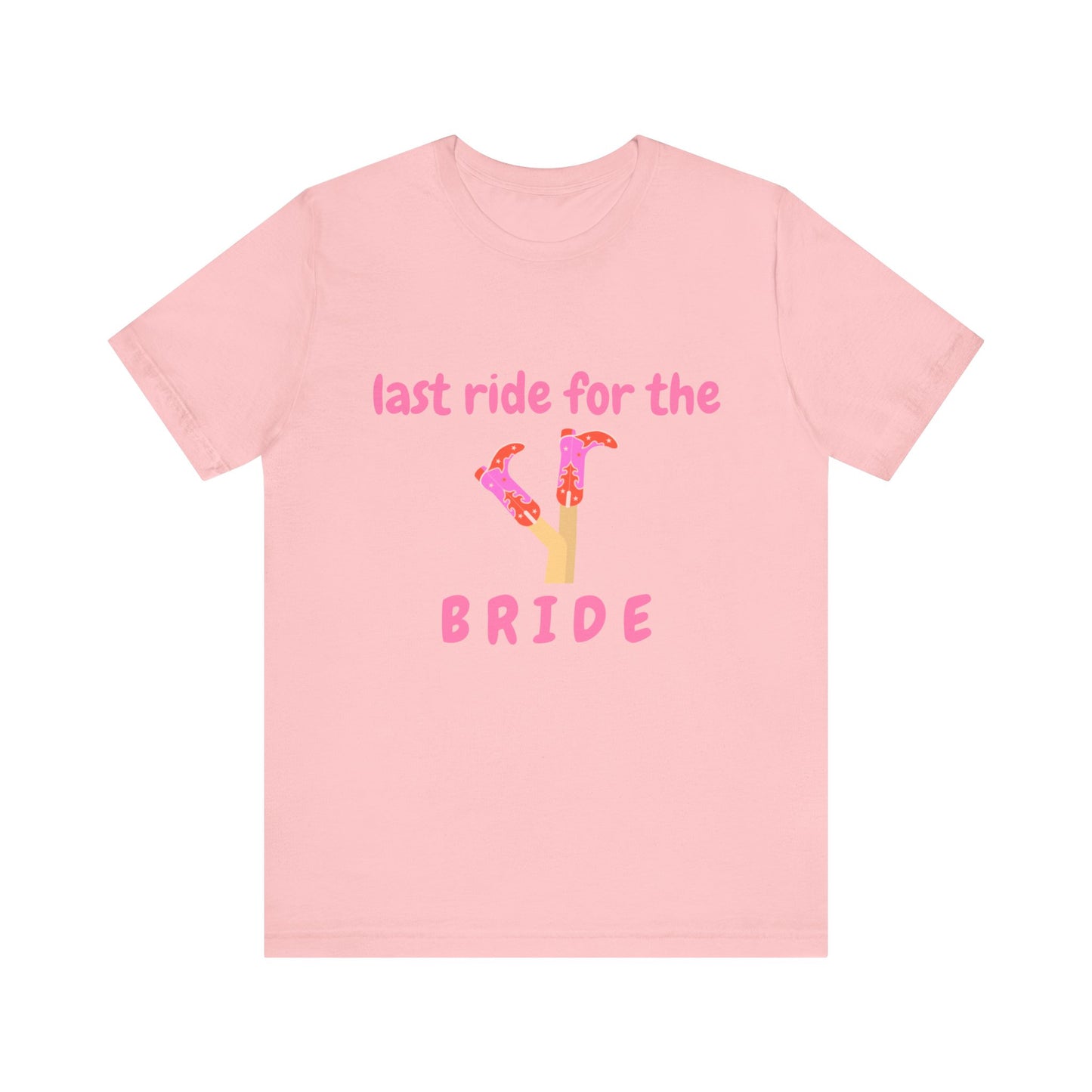 Last Ride for the Bride T-Shirt